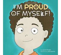 I Am Proud of Myself!