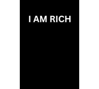 I AM RICH: A Book made for fun with 24 Pictures of money that show that you are rich