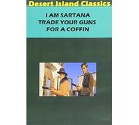 I Am Sartana, Trade Your Guns for a Coffin