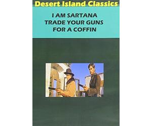 I Am Sartana, Trade Your Guns for a Coffin