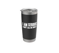 I AM SERIOUS - & Don't call me Shirley Gobelet isotherme en acier inoxydable double paroi