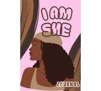 I Am She Journal