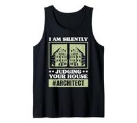 I Am Silently Judging Your House Architecture Débardeur