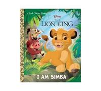 John Sazaklis – I Am Simba Disney The Lion King – Illustré par Alan Batson – Random House