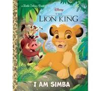 John Sazaklis – I Am Simba Disney The Lion King – Illustré par Alan Batson – Random House
