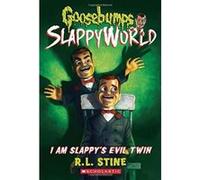 I Am Slappy's Evil Twin (Goosebumps Slappyworld) - [Livre en VO] R L Stin (Auteur)