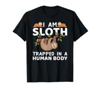 I Am Sloth Trapped in A Human Body Funny Sloths Lover T-Shirt Graphique avec Valeur