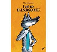 I Am So Handsome