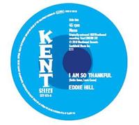 Eddie Hill – I Am So Thankful / Long Live The King – Import
