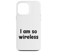 I am So Wireless Coque pour iPhone 13 Pro Max