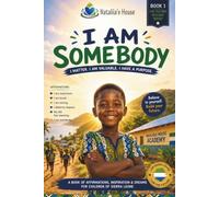 I Am Somebody: A Book About Worth, Hope, and Believing in Yourself