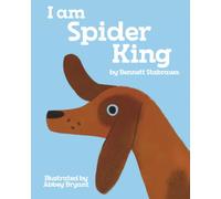 I Am Spider King