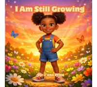 I Am Still Growing