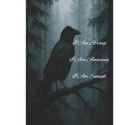 I Am Strong, I Am Amazing, I Am Enough - A Journal for Baby Witches