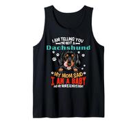 I Am Telling You I'm Not A Dachshund Dog Mom Puppy Lovers Débardeur