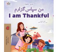 I am Thankful (Farsi English Bilingual Children's Book)