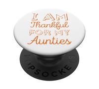 I Am Thankful for My Aunties Lesbienne Gay Tante Femmes Tante PopSockets PopGrip Adhésif