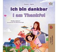 I am Thankful (German English Bilingual Children's Book)