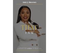 I Am That I Am: Unlocking God’s Promises: Activate His Power In Your Life