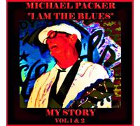 I Am the Blues - My Story Vol 1 & 2