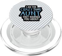 I Am The Crazy Fun Aunt They Told You About - Cadeau pour Tante PopSockets PopGrip pour MagSafe