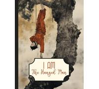 I AM The Hanged Man