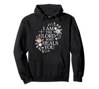 I Am The Lord Who Heals You Bible Christian Healing - Sweat à Capuche