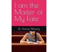 I am the Master of My Fate