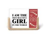 I Am The Most Beautiful Girl Calendrier de bureau 2022 12 mois