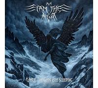 I Am The Night - While The Gods Are Sleeping LP]
