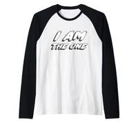 I Am The One | Confident Confidence Number Manche Raglan