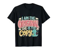 I Am The Original She is The Copy Jumeau Assorti |- T-Shirt