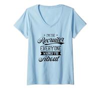 I Am The Recruiter Recruitment RH Headhunter Recruiters T-Shirt avec Col en V