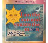 I Am The Sun And You Are The Moon