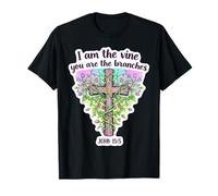 I Am The Vine You are The Branches Bible chrétienne pour Femme T-Shirt