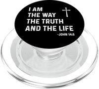 I Am The Way The Truth The Life John 14:6 Jesus Christian PopSockets PopGrip pour MagSafe