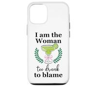 I Am the Woman Too Drunk to Blame on Margarita Spicy Tequila Coque pour iPhone 12/12 Pro