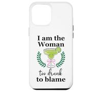 I Am the Woman Too Drunk to Blame on Margarita Spicy Tequila Coque pour iPhone 12 Pro Max