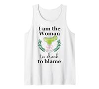 I Am the Woman Too Drunk to Blame on Margarita Spicy Tequila Débardeur