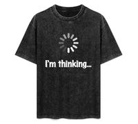 I Am Thinking Sign Programmer Unisex T-Shirt Printed Tee Graphic Top Men Black Shirt L