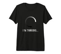 I am Thinking Symbole de Charge numérique pour Ordinateur Noir T-Shirt Haut de Gamme
