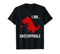 I Am Unstoppable - Cadeau amusant dinosaure T-Rex Jurassic Animal T-Shirt