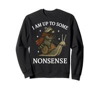 I Am Up to Some Nonsense Sweatshirt