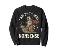 I Am Up to Some Nonsense Sweatshirt