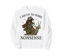 I Am Up to Some Nonsense Sweatshirt