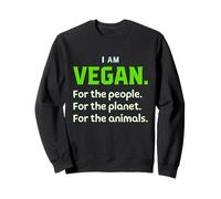 I Am Vegan Vegetarian Vegan Sweatshirt