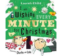 I am Wishing Every Minute for Christmas - Lauren Child - Simon & Schuster Children's UK - ebook (ePub) - Livre