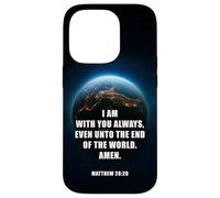 I Am with You Even Unto The End - Matthew 28:20 Jesus Quote Coque pour iPhone 14 Pro
