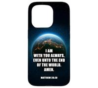 I Am with You Even Unto The End - Matthew 28:20 Jesus Quote Coque pour iPhone 15 Pro
