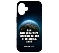 I Am with You Even Unto The End - Matthew 28:20 Jesus Quote Coque pour iPhone 16